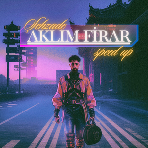 Aklım Firar (speed up)