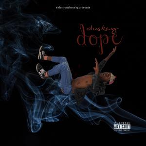 Dope