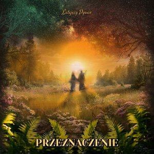 Przeznaczenie każdej duszy