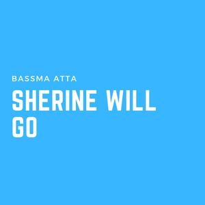 Sherine will go