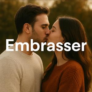 Embrasser