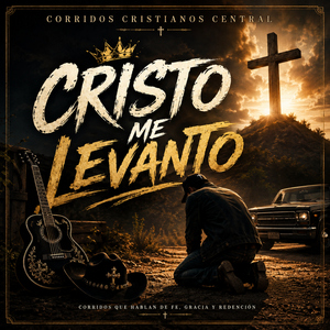 Cristo Me Levanto
