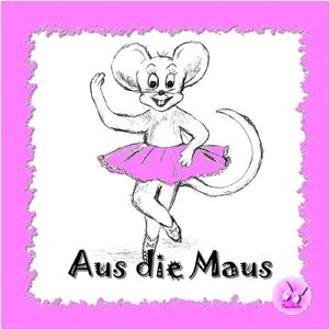 Aus die Maus