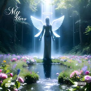 My hero（爱你老妈）