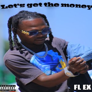 Let's Get the Money