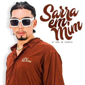 Sarra em Mim (feat. MC Jhenny)