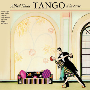 Jalousie (Tango) [New Recording]
