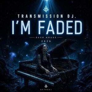 I'M Faded (Special Version)