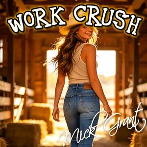 Work Crush