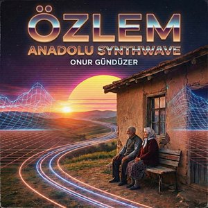 Özlem (Anadolu Atmosphere)