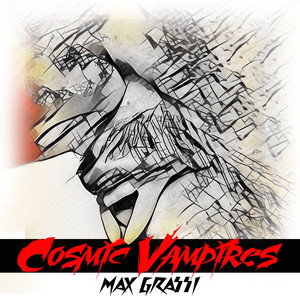 Cosmic Vampires (Dance Floor Trance Clean Mix)