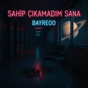 Sahip Çıkamadım Sana