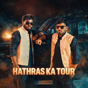 Hathras Ka Tour