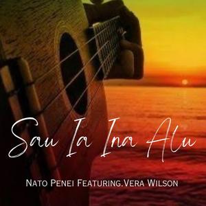 SAU IA INĀ ALU (feat. Vera Wilson)