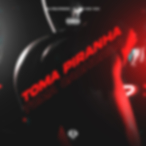 Toma Piranha Toma Cachorra