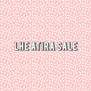 Lhe Atira Sale