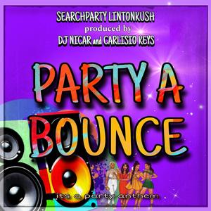 Party A Bounce (feat. Carlisio Keys & DJ Nicar)