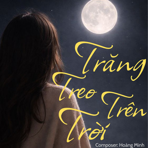 Trăng Treo Trên Trời