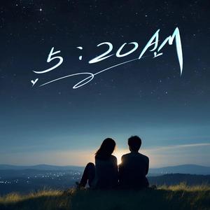 5：20AM（温柔女生版）