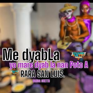 Me Dyabla Yo Mare Dyab La Nan Poto A