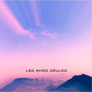 Les Ames seules