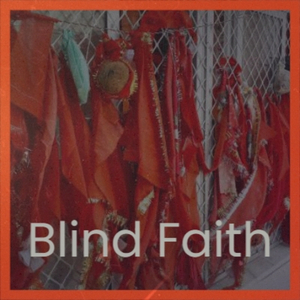 Blind Faith