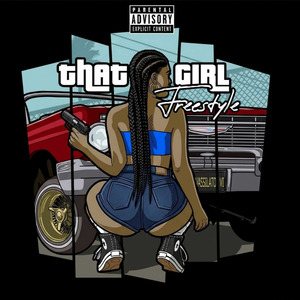 That Girl (Freestyle)