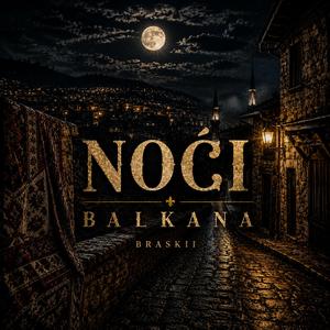 Noći Balkana