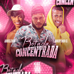 Botada Concentrada