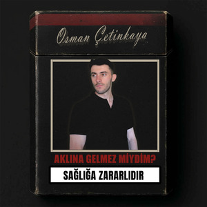 Aklına gelmez miydim?