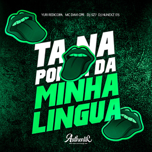 Ta na Ponta da Minha Lingua
