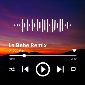 La Bebe (Remix)