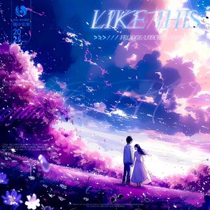 Like This (Feat. FRlidgE)