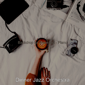 Solo Jazz Piano Soundtrack for Breakfast