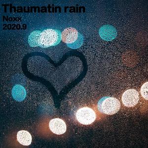 Thaumatin rain