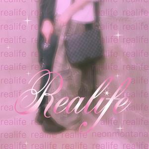 #realife