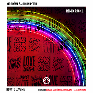How to Love Me (Elektrik Disko Extended Remix)