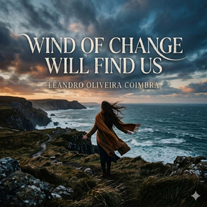 Wind of Change Will Find Us