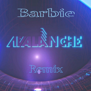 Barbei (AvAlanche Remix)