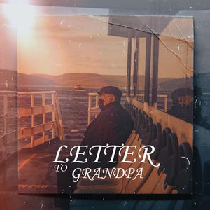 Letter to Grandpa