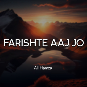 Farishte Aaj Jo