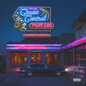 Cruise Control (feat. Le$)