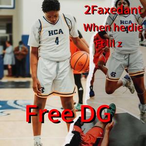 When he die (feat. Lil z)