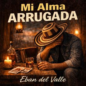 Mi Alma Arrugada