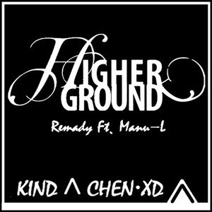 Remady - Higher Ground (陳小刀 Remix)