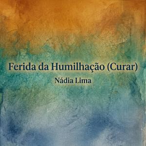 Ferida da Humilhação