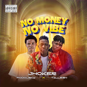 No Money No Vibe