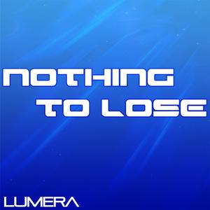 Nothing to Lose