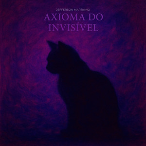 Axioma do Invisível