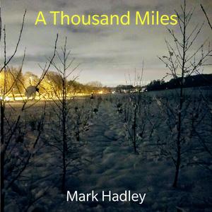 A Thousand Miles